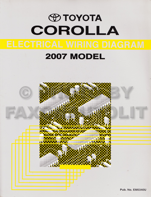 2007 Toyota Corolla Wiring Diagram Manual Original