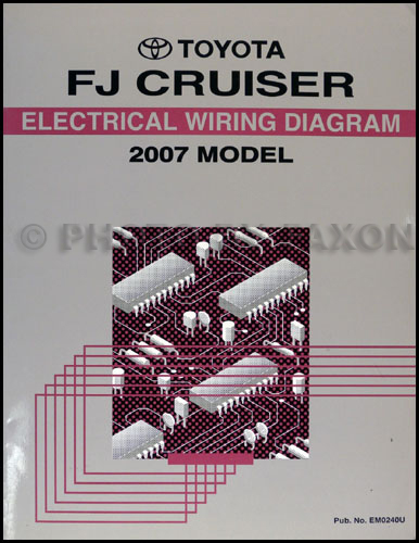 2007 Toyota FJ Cruiser Wiring Diagram Manual Original
