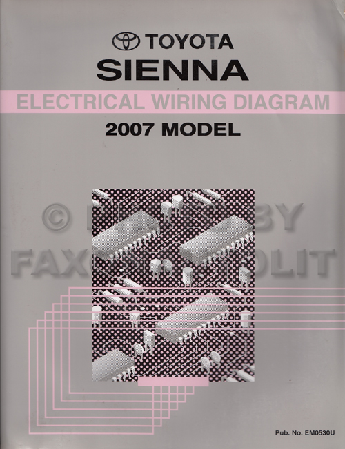 2007 Toyota Sienna Van Wiring Diagram Manual Original