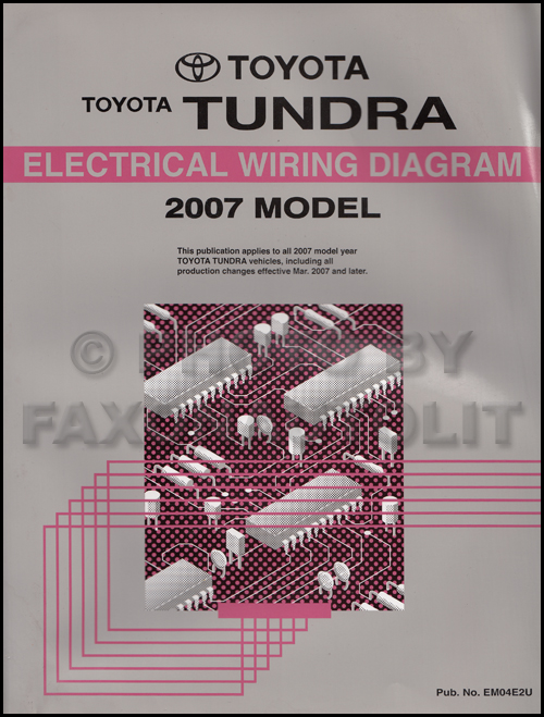 2007 Toyota Tundra Wiring Diagram Manual Original