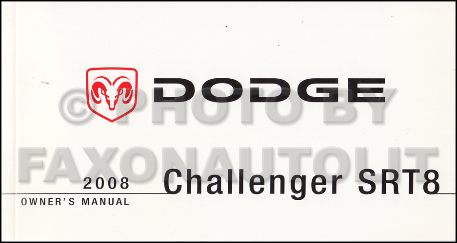 2008 Dodge Challenger SRT8 Owner's Manual Original
