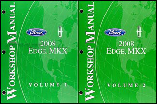 2008 Ford Edge and Lincoln MKX Repair Manual 2 Volume Set Original