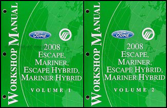 2008 Escape & Mariner Repair Manual Original Set for both Gas & Hybrid