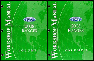 2008 Ford Ranger Repair Manual Original 2 Volume Set