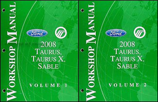 2008 Ford Taurus and Sable Shop Manual Original 2 Vol. Set 