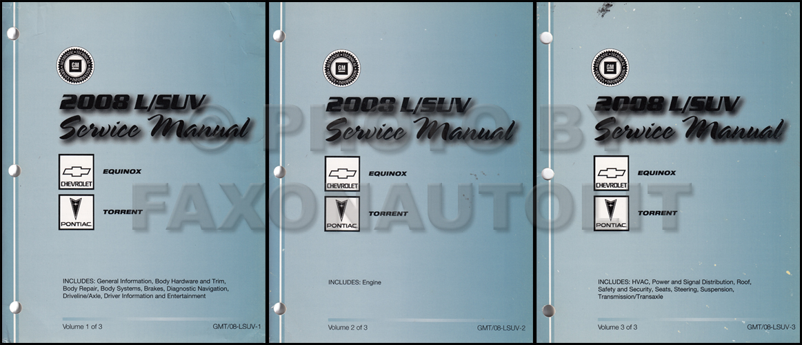 2008 Chevrolet Equinox Pontiac Torrent Repair Shop Manual Original set of 3