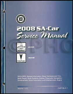 2008 Chevy Aveo Pontiac Wave Repair Manual Original 2 Volume Set 