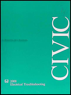 2008 Honda Civic Electrical Troubleshooting Manual Original