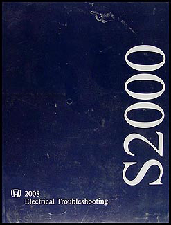2008 Honda S2000 Electrical Troubleshooting Manual Original