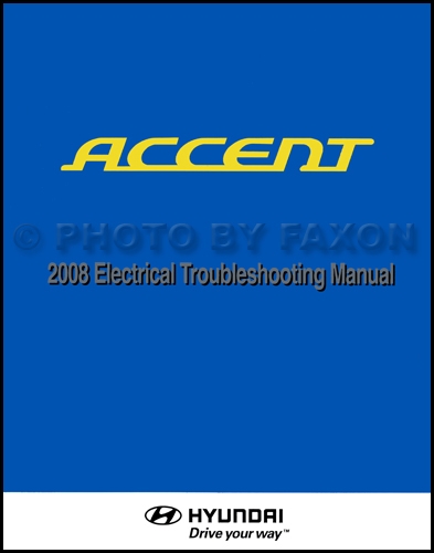 2008 Hyundai Accent Electrical Troubleshooting Manual Original