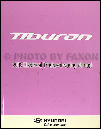 2008 Hyundai Tiburon Electrical Troubleshooting Manual Original