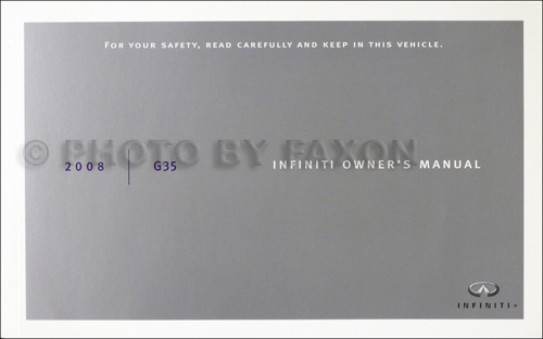 2008 Infiniti G35 Sedan Owner's Manual Original