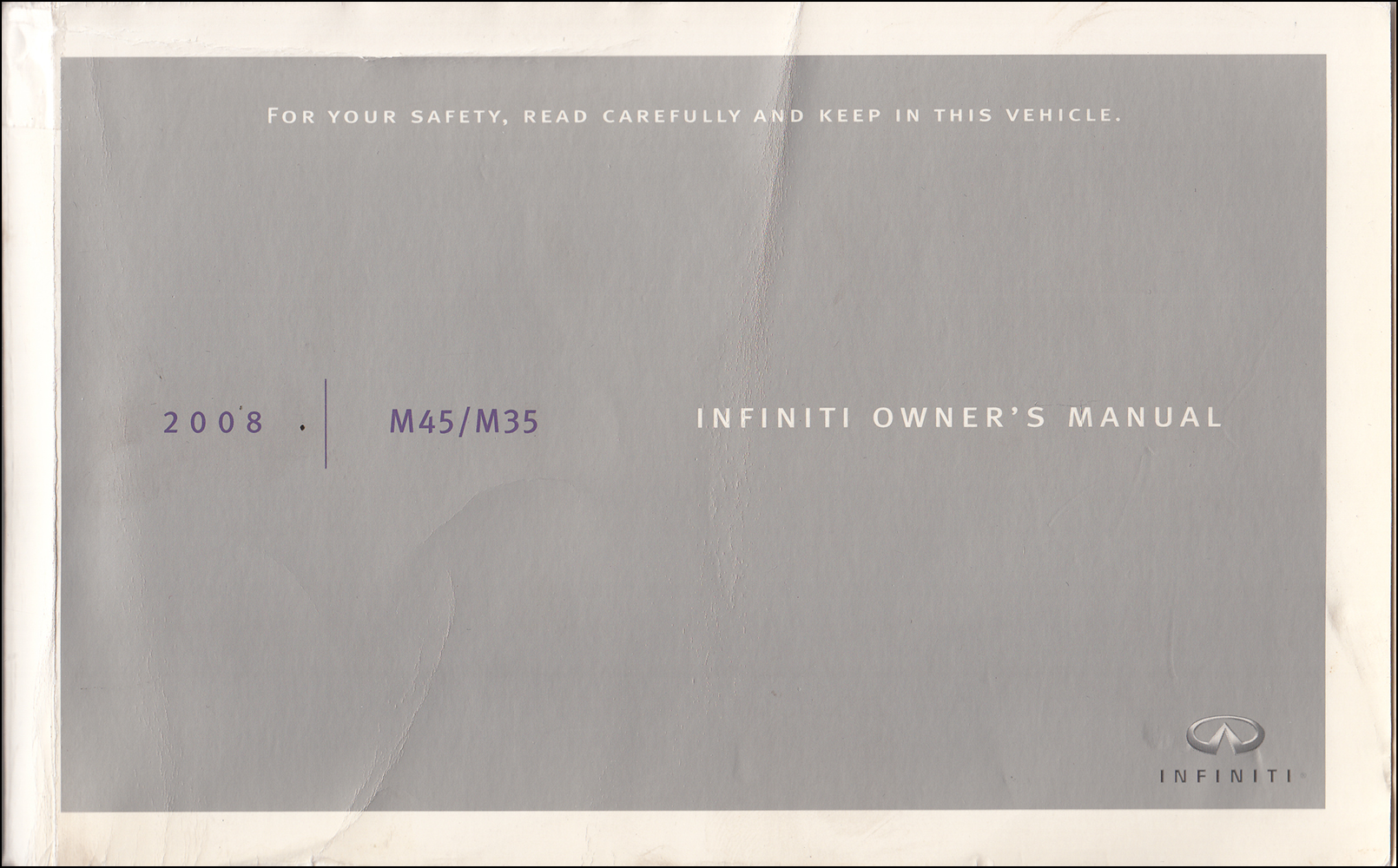 2008 Infiniti M35 and M45 Owner's Manual Original