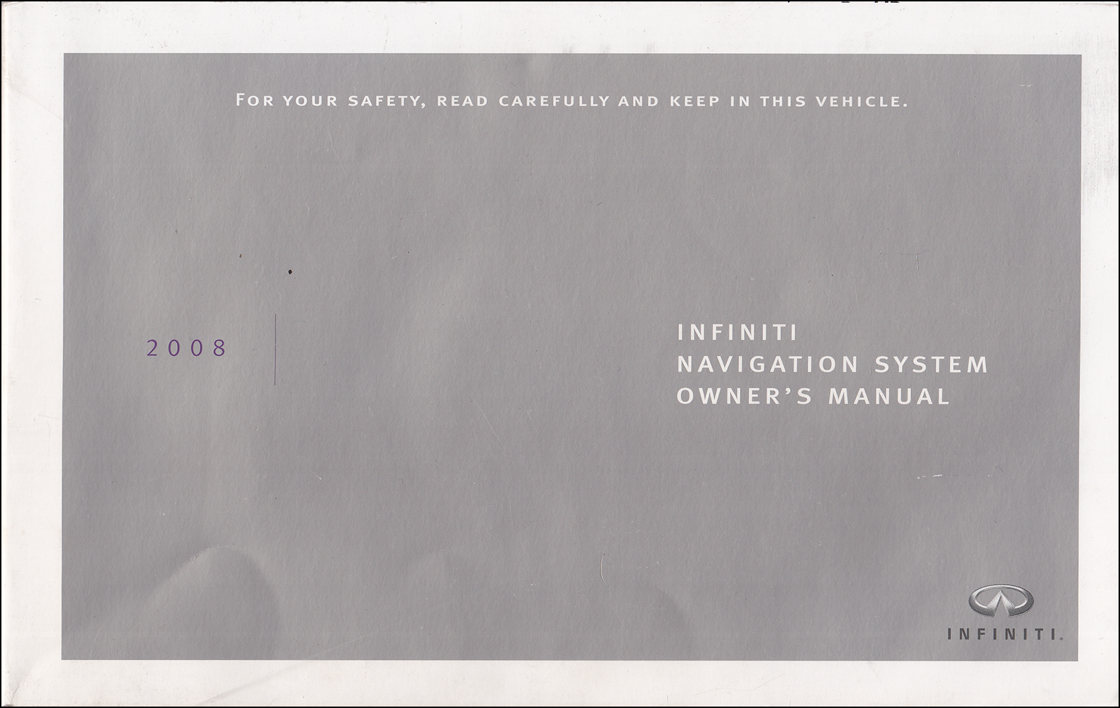 2008 Infiniti G35 and G37 Navigation System Owner's Manual Original