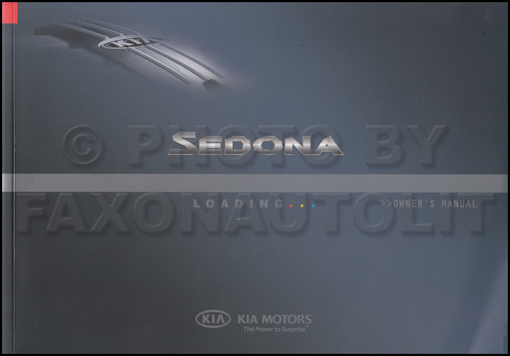 2008 Kia Sedona Owners Manual Original