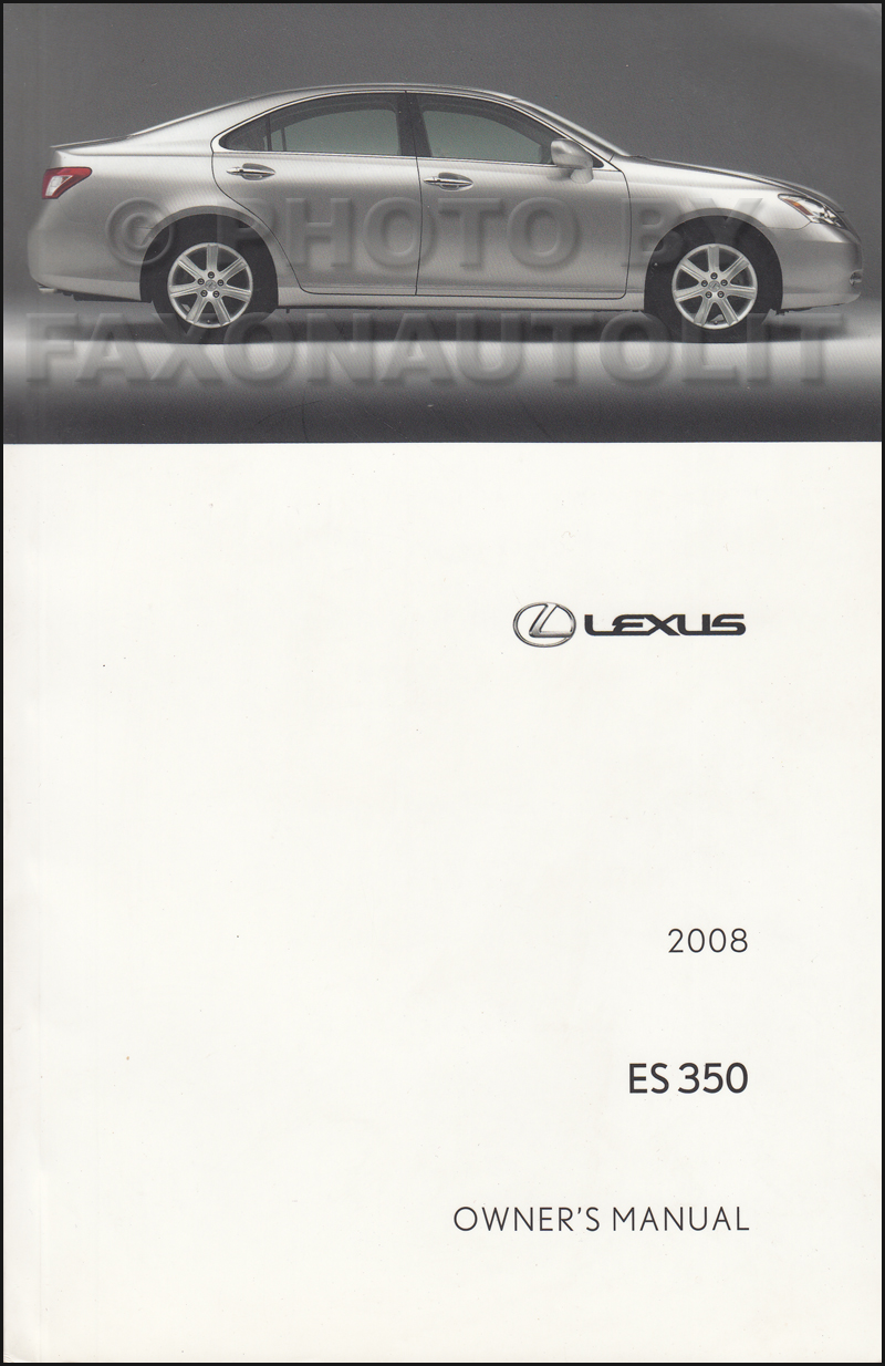 2008 Lexus ES 350 Owners Manual Original