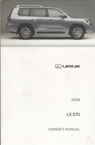 2008 Lexus LX 570 Owners Manual Original