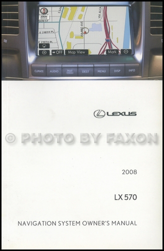 2008 Lexus LX 570 Navigation System Owners Manual Original