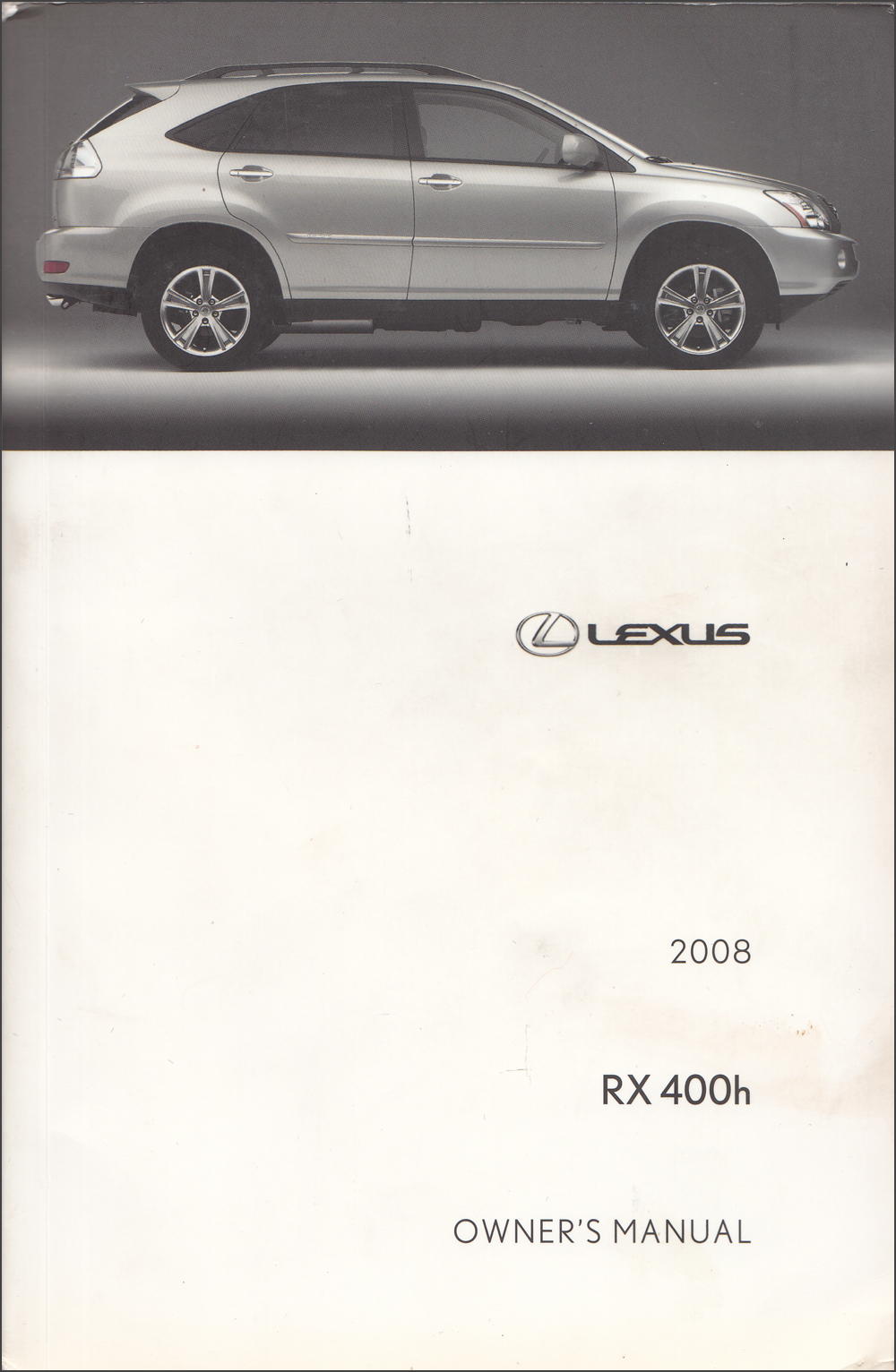 2008 Lexus RX 400h Owners Manual Original