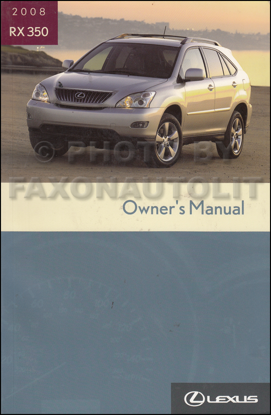 2008 Lexus RX 350 Owners Manual Original