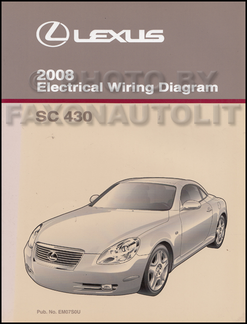 2008 Lexus SC 430 Wiring Diagram Manual Original
