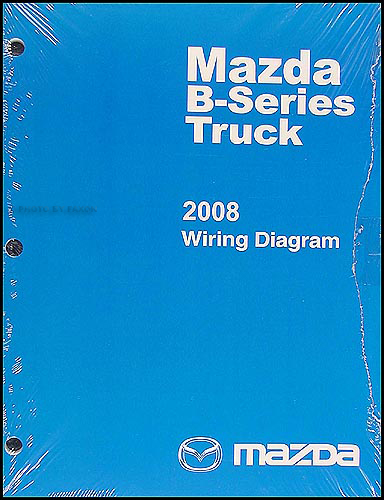 2008 Mazda B-Series Truck Wiring Diagram Original