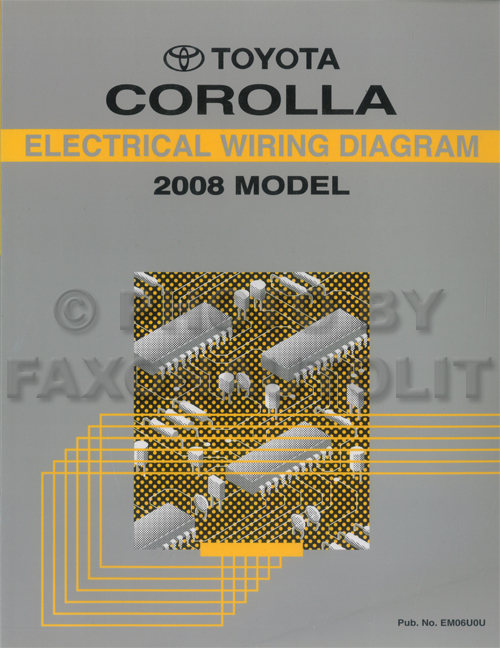 2008 Toyota Corolla Wiring Diagram Manual Original