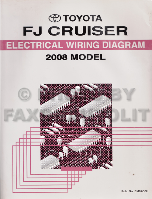 2008 Toyota FJ Cruiser Wiring Diagram Manual Original