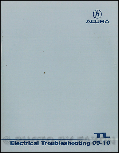 2009-2010 Acura TL Electrical Troubleshooting Manual Original