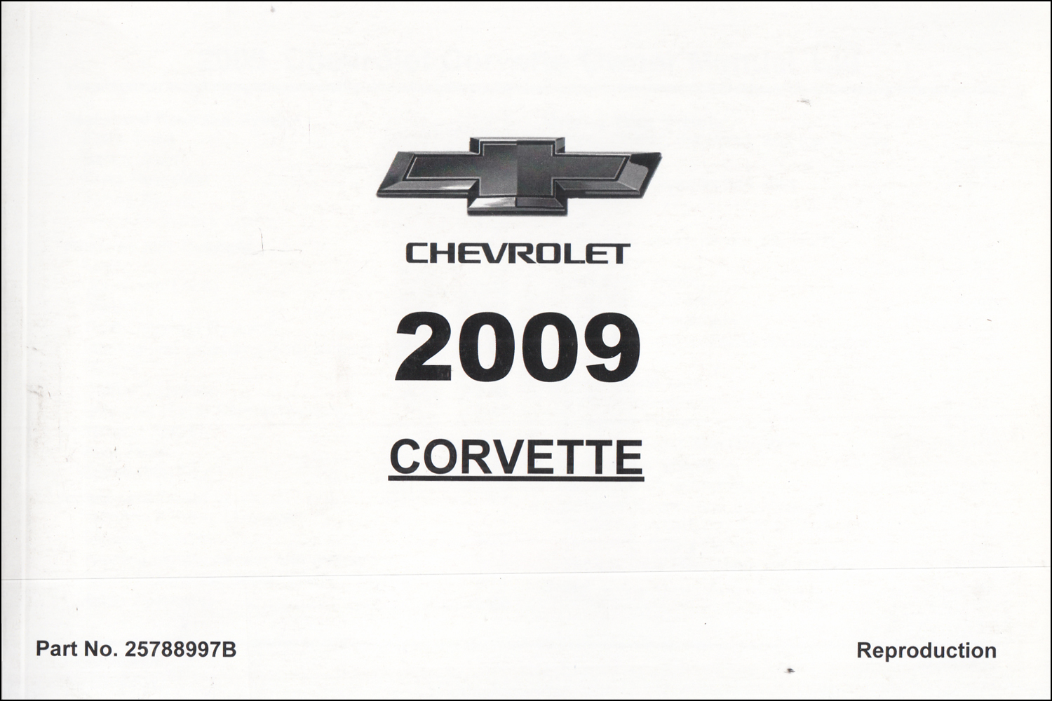 2009 Chevrolet Corvette Owner's Manual Factory Reprint
