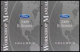 2009 Ford Econoline Van and Club Wagon Repair Shop Manual Original Set