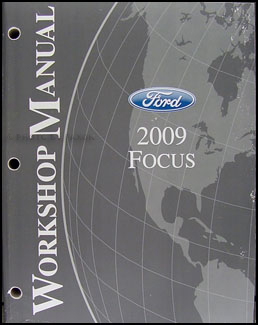 2009 Ford Focus Shop Manual Original 