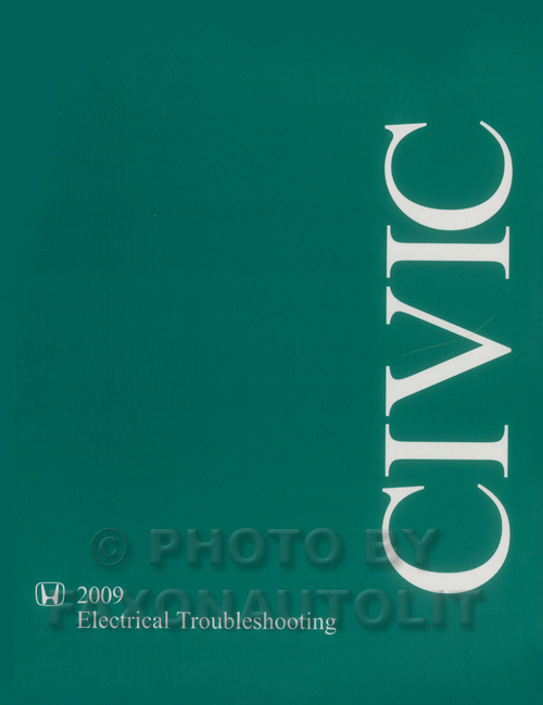 2009 Honda Civic Electrical Troubleshooting Manual Original