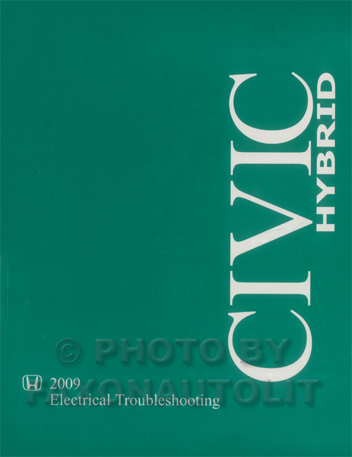 2009 Honda Civic Hybrid Electrical Troubleshooting Manual Original