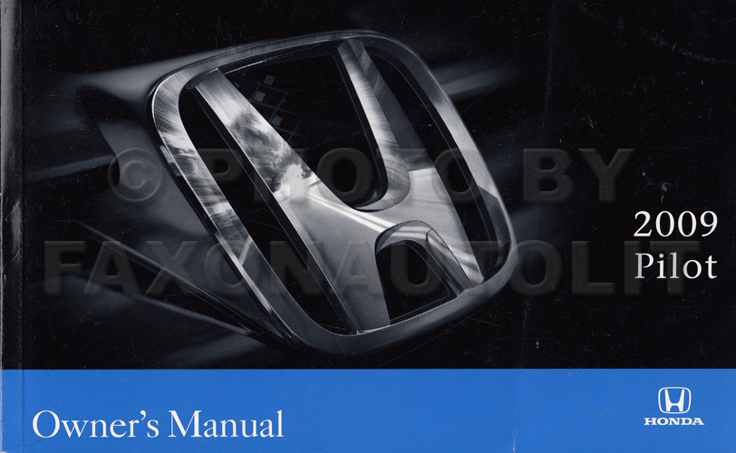2009 Honda Pilot Owner's Manual Original