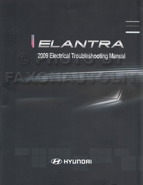 2009 Hyundai Elantra Sedan Electrical Troubleshooting Manual Original