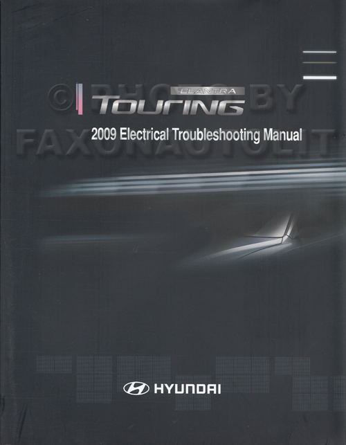 2009 Hyundai Elantra Touring Wagon Electrical Troubleshooting Manual Original