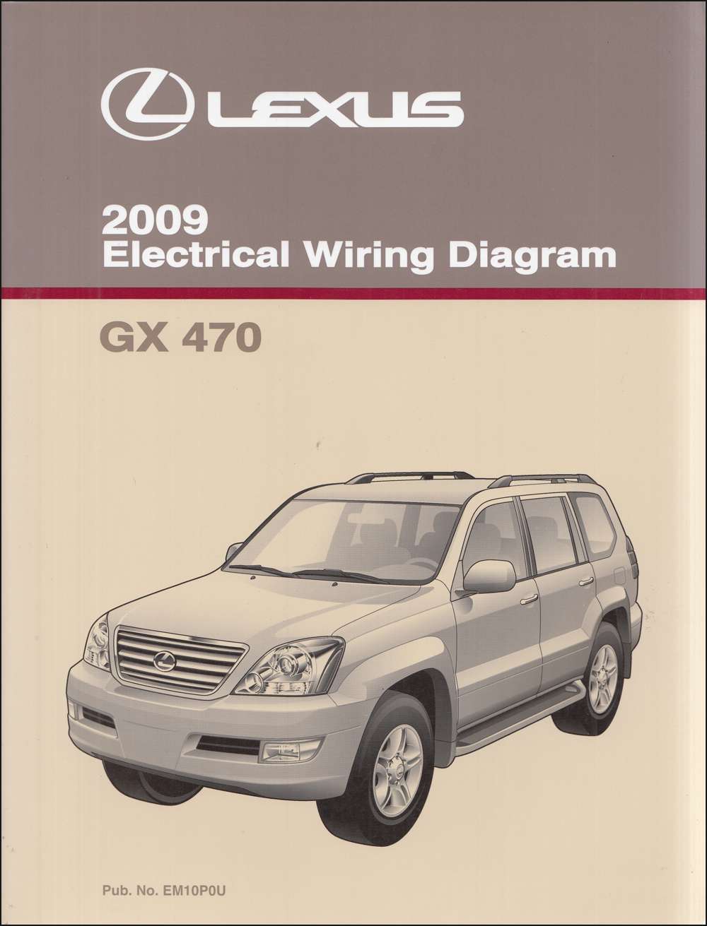 2009 Lexus GX 470 Wiring Diagram Manual Original