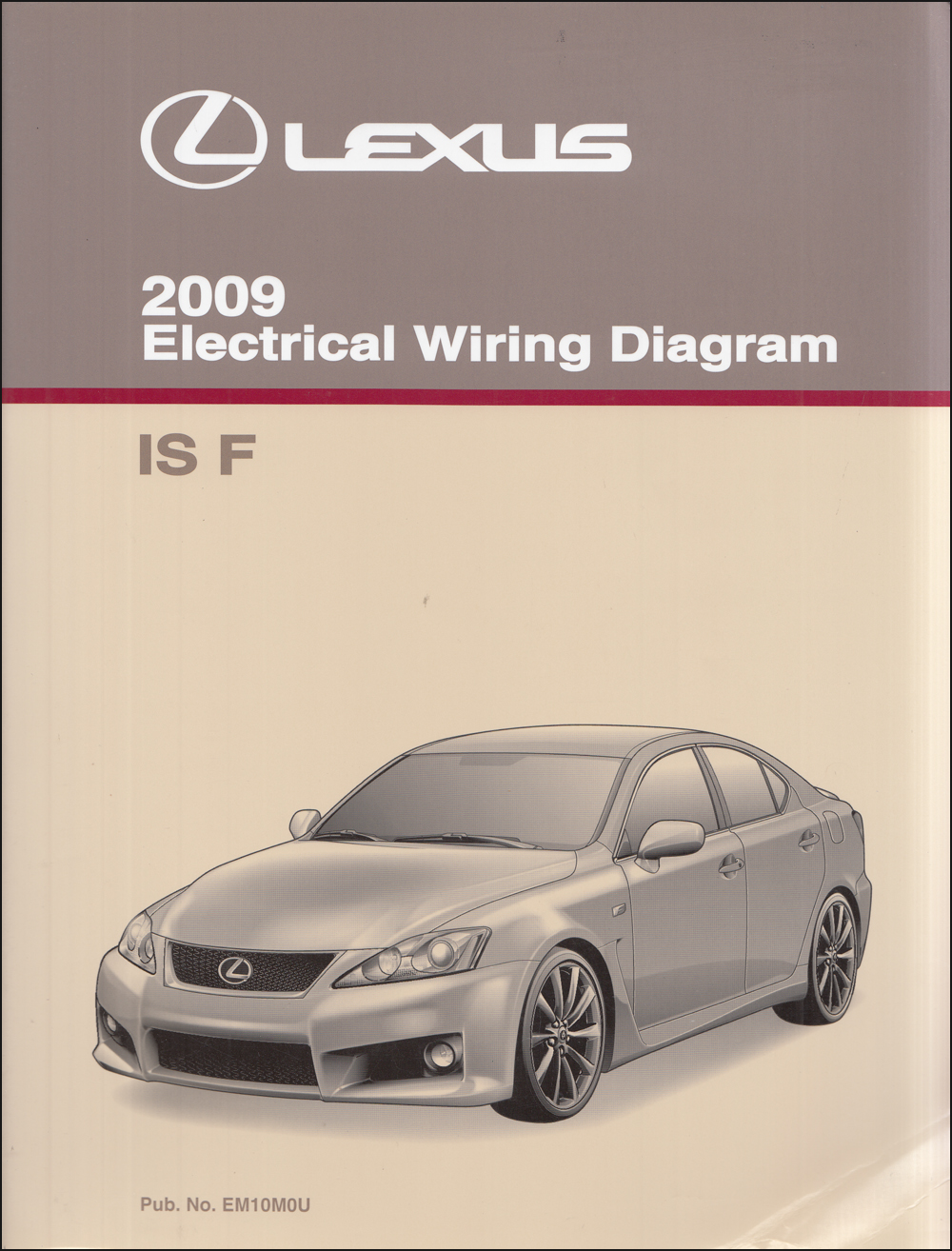 2009 Lexus IS F Wiring Diagram Manual Original
