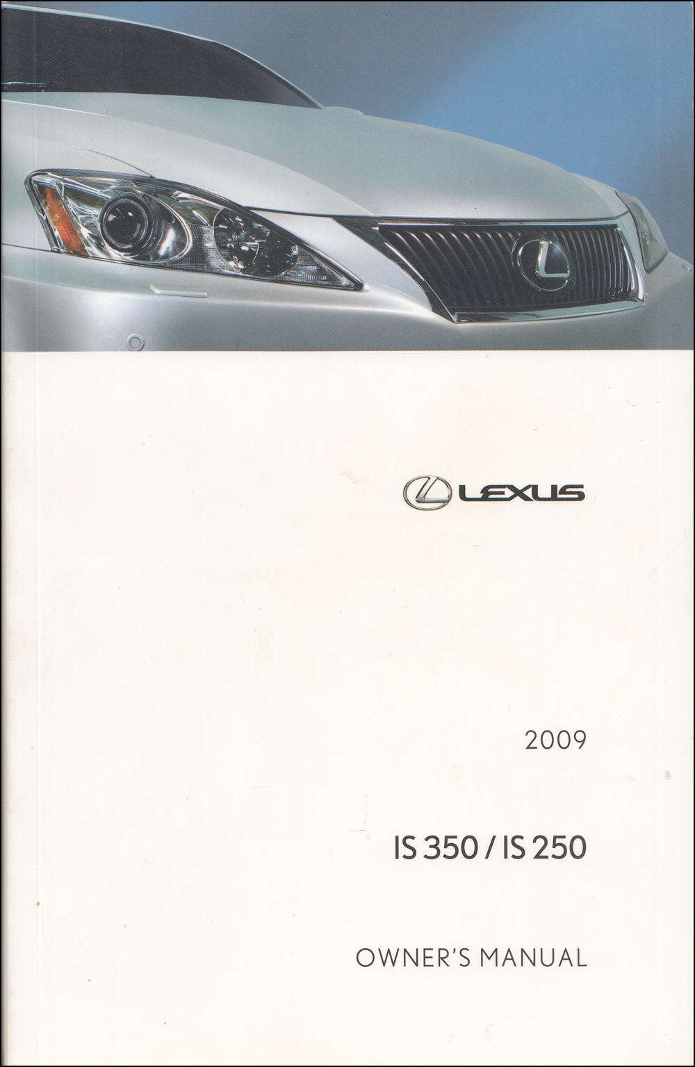 2009 Lexus IS F Owner's Manual Original