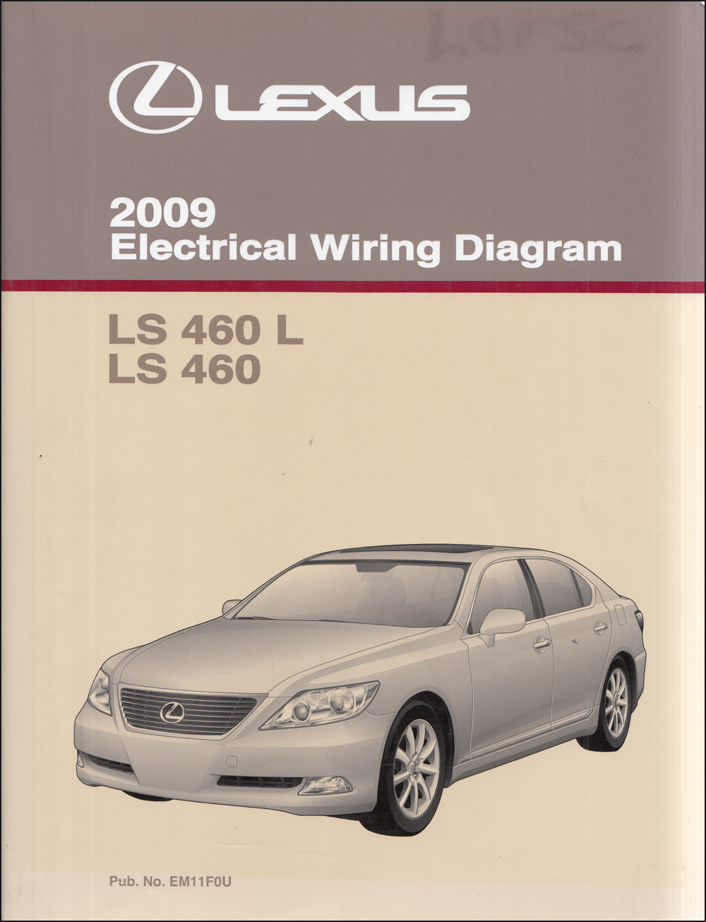 2009 Lexus LS 460 and LS460L Wiring Diagram Manual Original