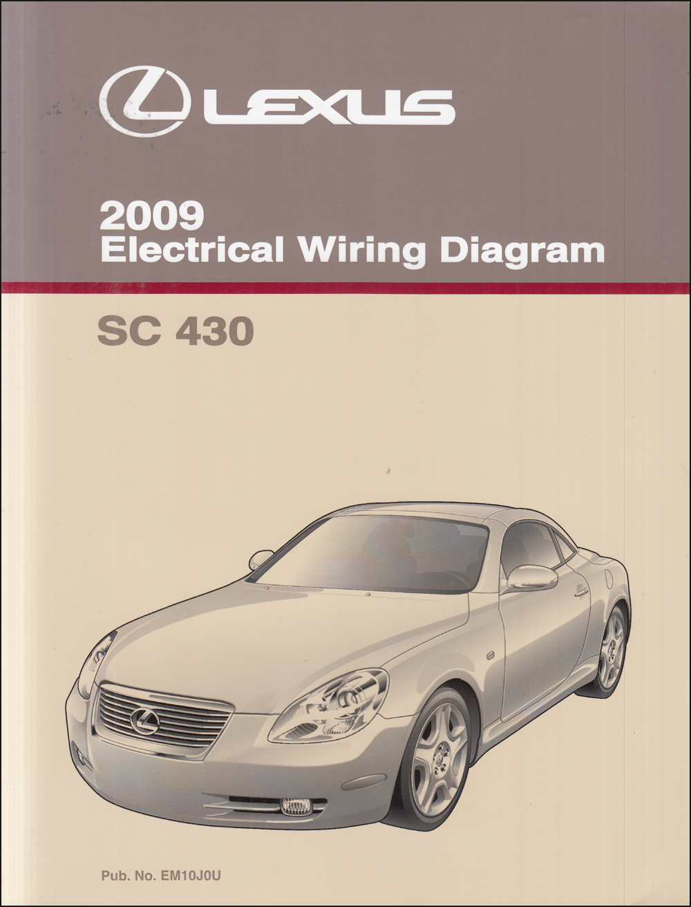2009 Lexus SC 430 Wiring Diagram Manual Original