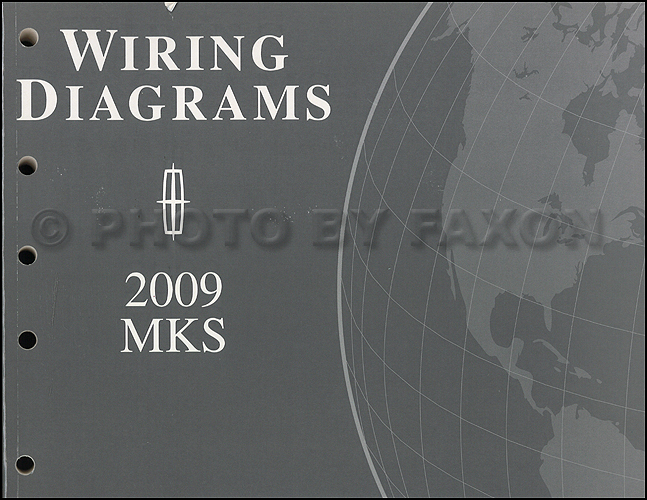 2009 Lincoln MKS Wiring Diagram Manual Original
