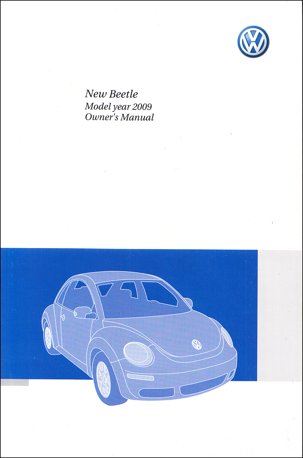 2009 Volkswagen New Beetle Owner's Manual Original