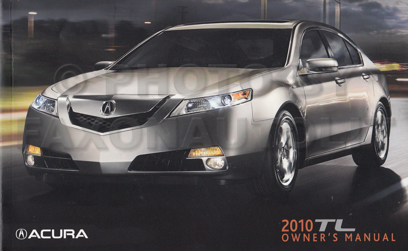 2010 Acura TL Owners Manual Original