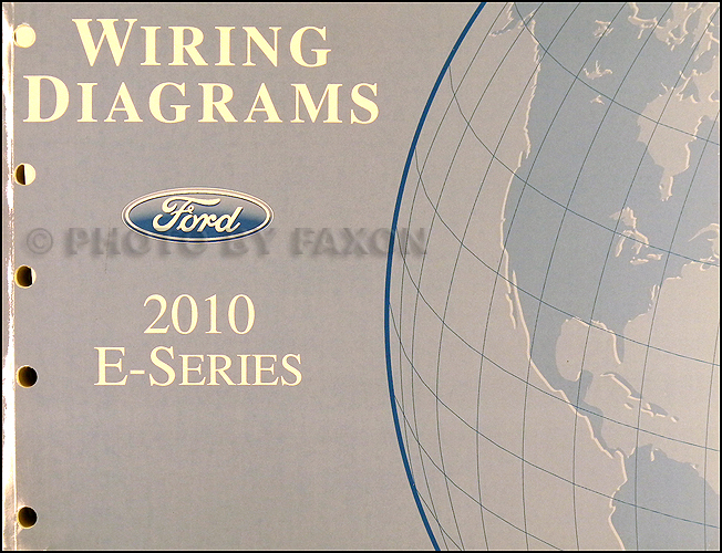 2010 Ford Econoline Van and Club Wagon Wiring Diagram Manual Original