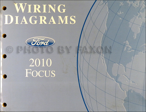 2010 Ford Focus Wiring Diagram Manual Original