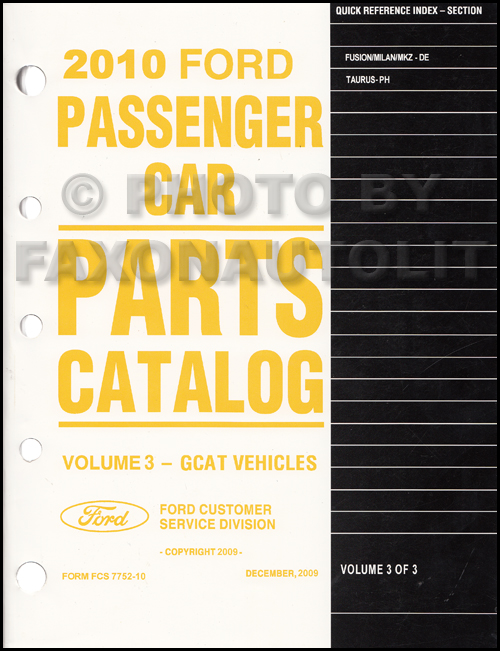 2010 Ford Taurus Fusion Milan MKZ Parts Book Original