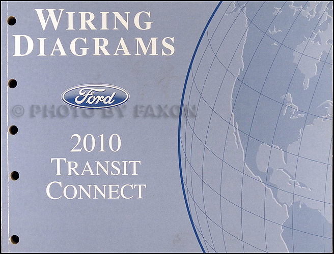 2010 Ford Transit Connect Wiring Diagram Manual Original