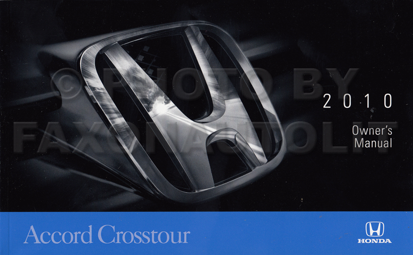 2010 Honda Accord Crosstour Owner's Manual Original